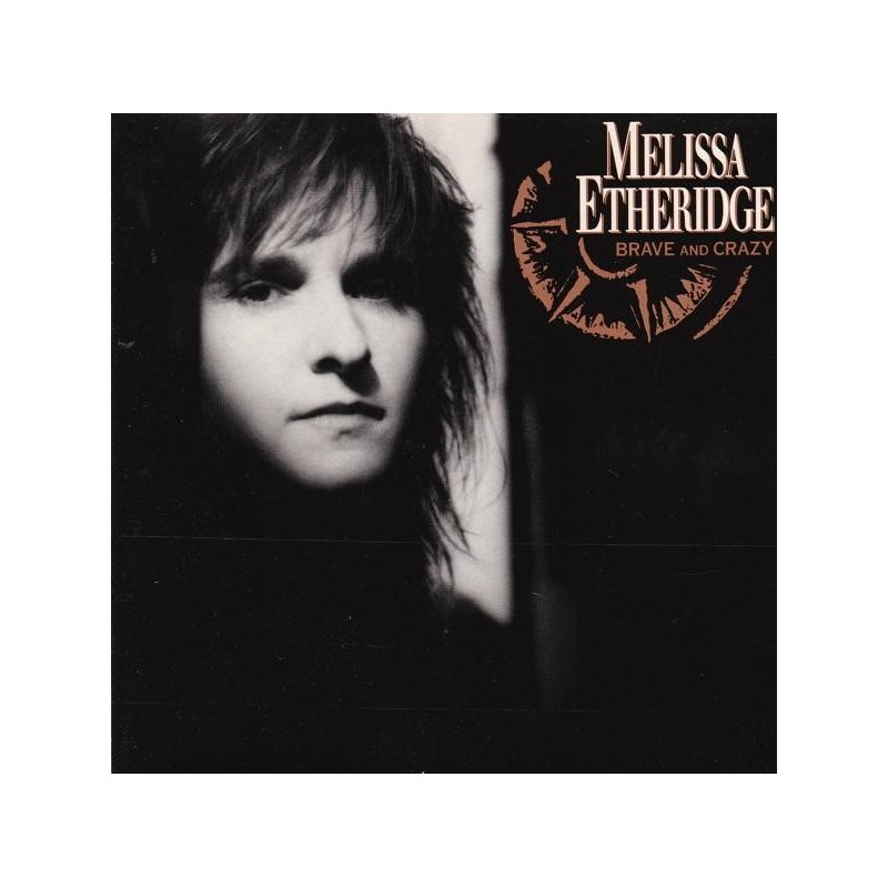 Melissa Etheridge - Brave And Crazy (CD)