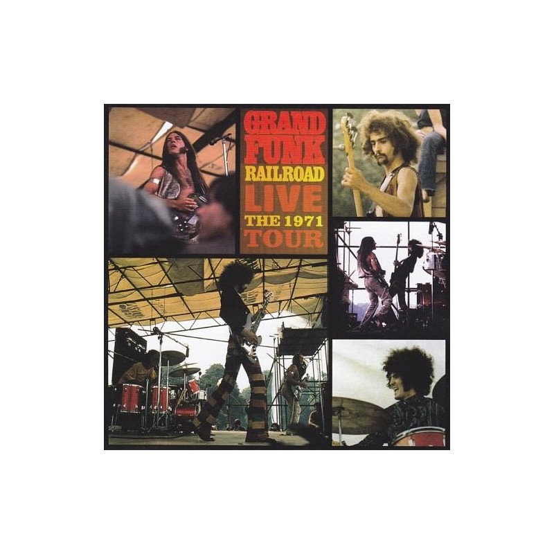 Grand Funk Railroad - Live The 1971 Tour (CD)