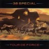 38 Special - Tour De Force (CD)
