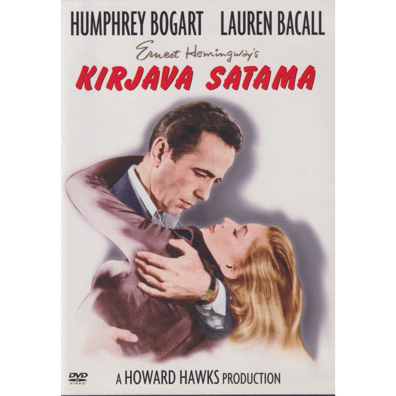 Kirjava satama (To Have and Have Not (1944)) (DVD)