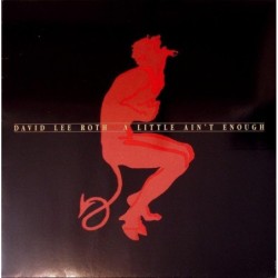 David Lee Roth - A Little...