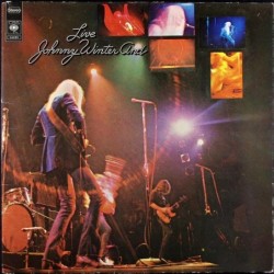 Johnny Winter And - Live...