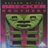 The Brecker Brothers - Return Of The Brecker Brothers (CD)