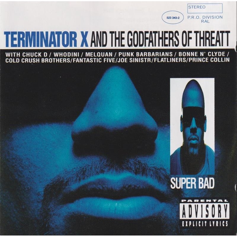 Terminator X And The Godfathers Of Threatt - Super Bad (CD)