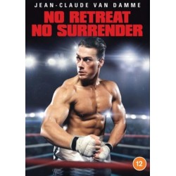 No Retreat, No Surrender...