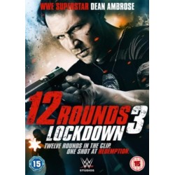 12 Rounds 3 - Lockdown...