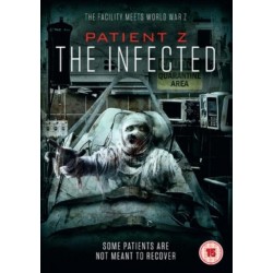 Patient Z - The Infected...