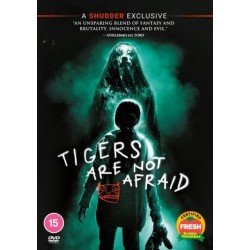 Tigers Are Not Afraid...