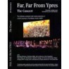Far, Far from Ypres - The Concert (2018) (DVD)