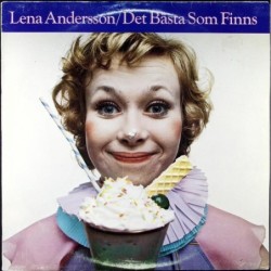 Lena Andersson - Det Bästa...