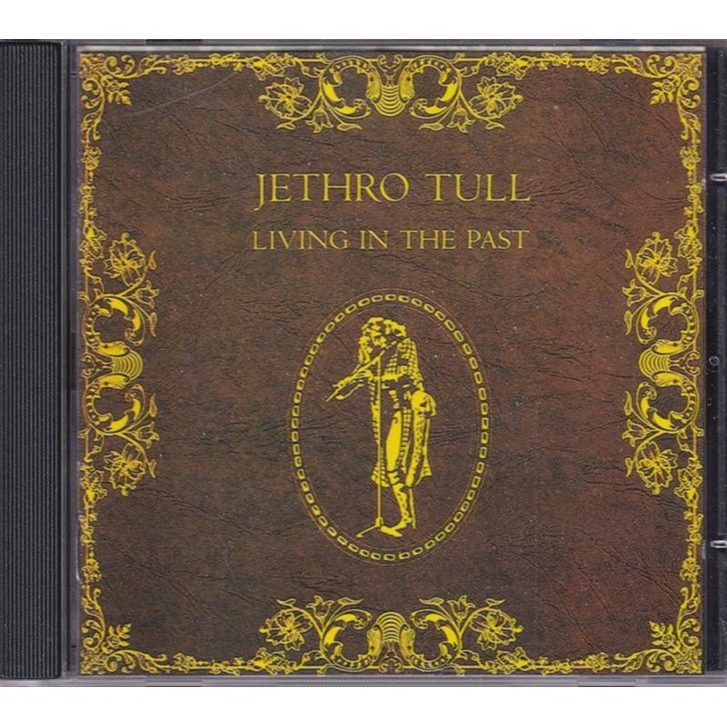 Jethro Tull - Living in the Past (CD)
