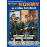 Vääpeli Körmy ja etelän hetelmät (1992) (DVD)
