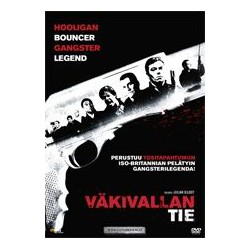 Väkivallan tie (Rise of the...