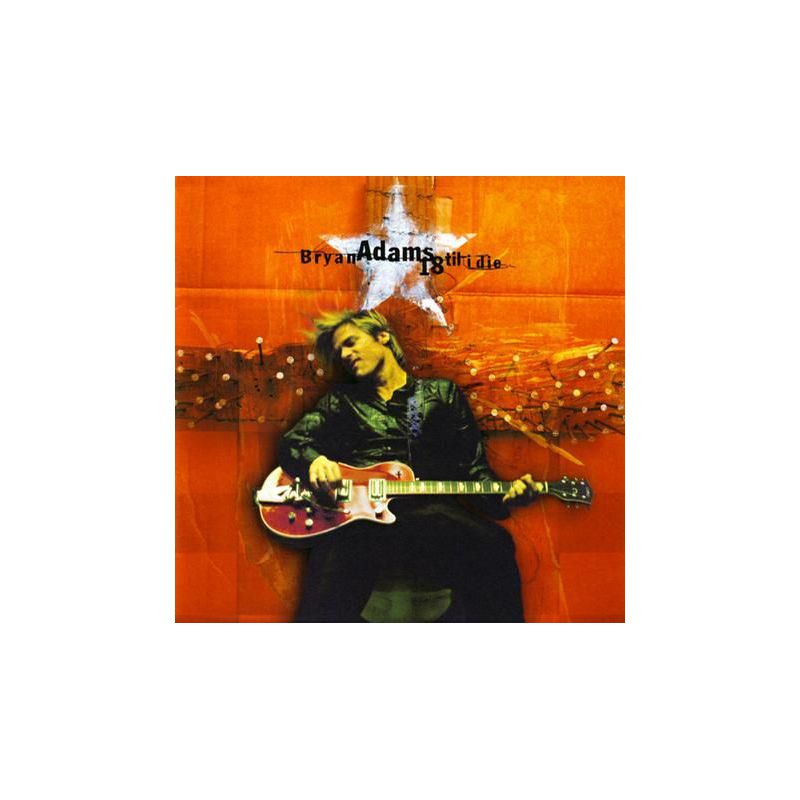 Bryan Adams - 18 Til I Die (CD)