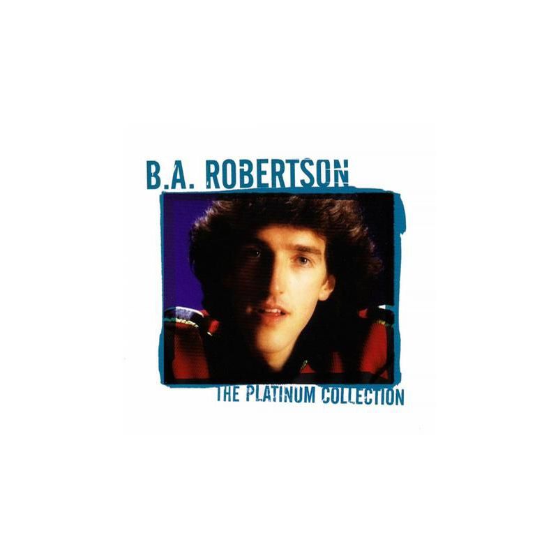 B. A. Robertson - The Platinum Collection (CD)