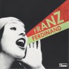 Franz Ferdinand - You Could Have It So Much Better (CD)