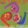 Las Ketchup - Hijas Del Tomate (CD)