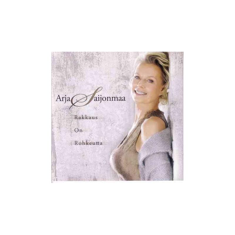 Arja Saijonmaa - Rakkaus On Rohkeutta (CD)