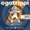 Egotrippi - Helsinki-Hollola (CD)