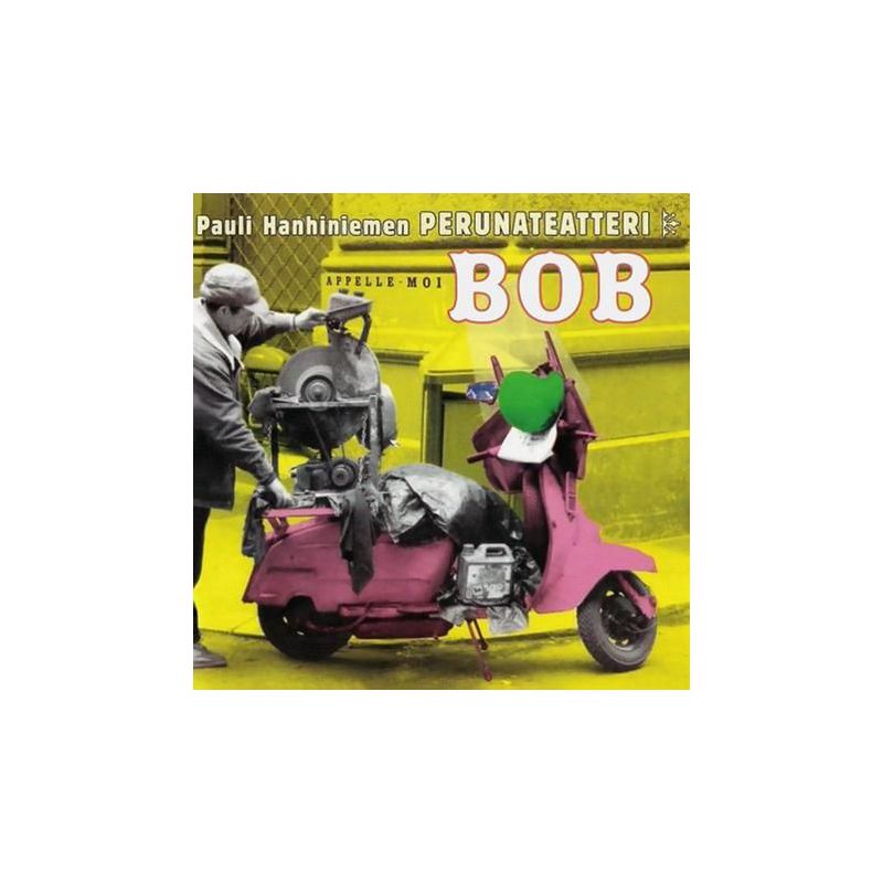 Pauli Hanhiniemen Perunateatteri - Appelle-moi BOB (CD)