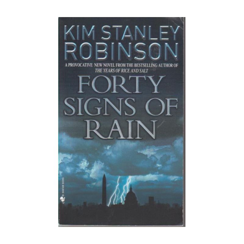 Kim Stainley Robinson - Forty signs of rain (Kirja)