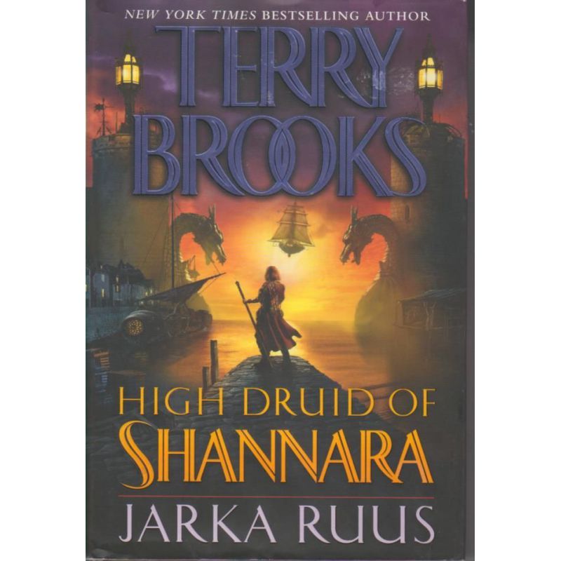 Terry Brooks - High Druid of Shannara - Jarka Ruus (Kirja)