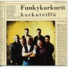 Funkykarkurit - Karkuteillä (CD)
