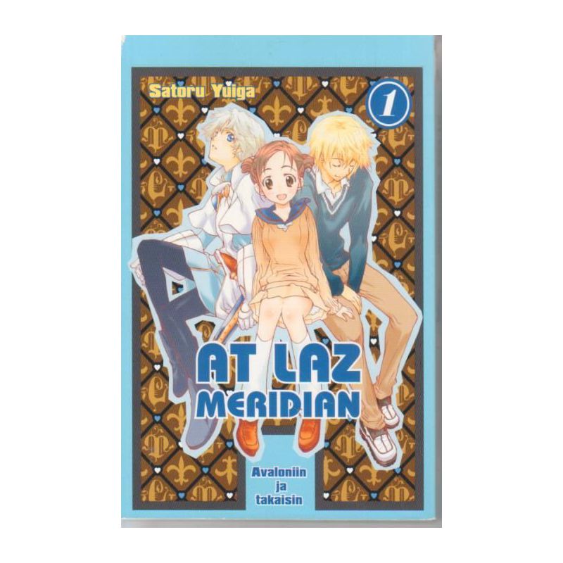 At Laz Meridian 1 - Avaloniin ja takaisin (Manga)
