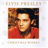 Elvis Presley - Christmas Wishes (CD)