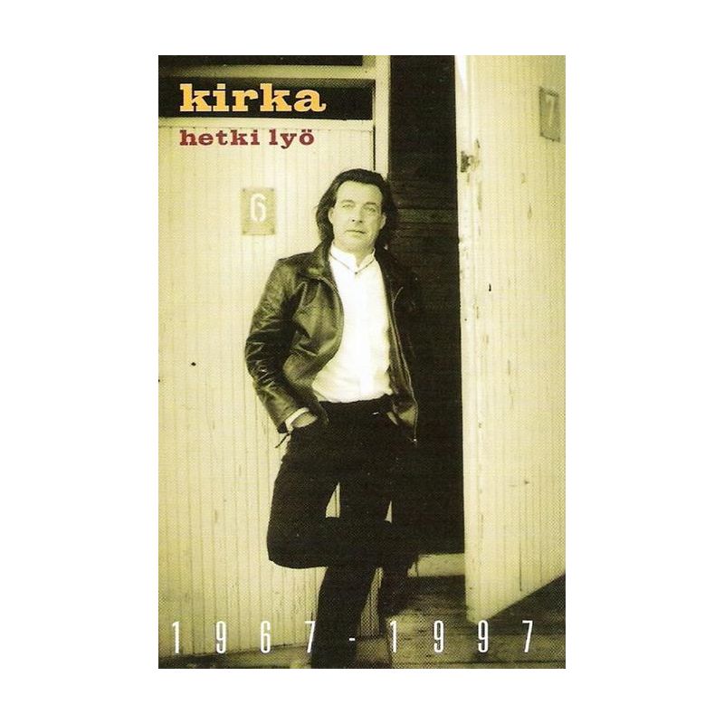 Kirka ?– Hetki Lyö 1967–1997 (CD)