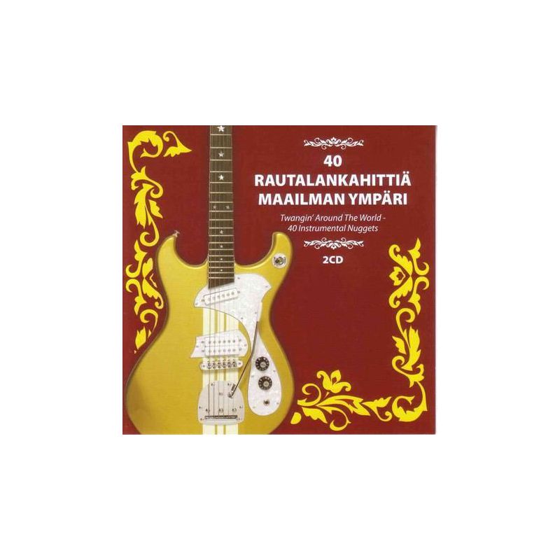 Various - 40 Rautalankahittiä Maailman Ympäri (2 CD)