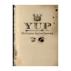 YUP - Helppoa Katseltavaa...