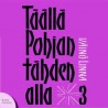 Väinö Linna - Täällä Pohjantähden alla 3 (Äänikirja / Audiobook) (CD)