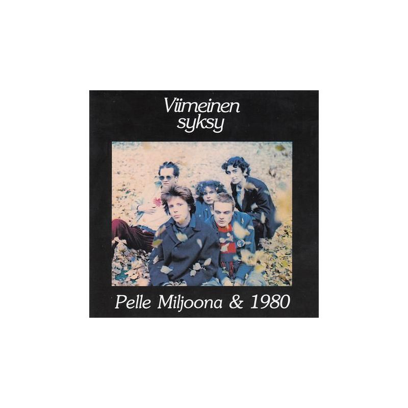 Pelle Miljoona & 1980 - Viimeinen Syksy (CD)