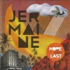 Jermaine - Hope Dies Last (CD)