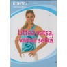 Litteä vatsa, vahva selkä (DVD)