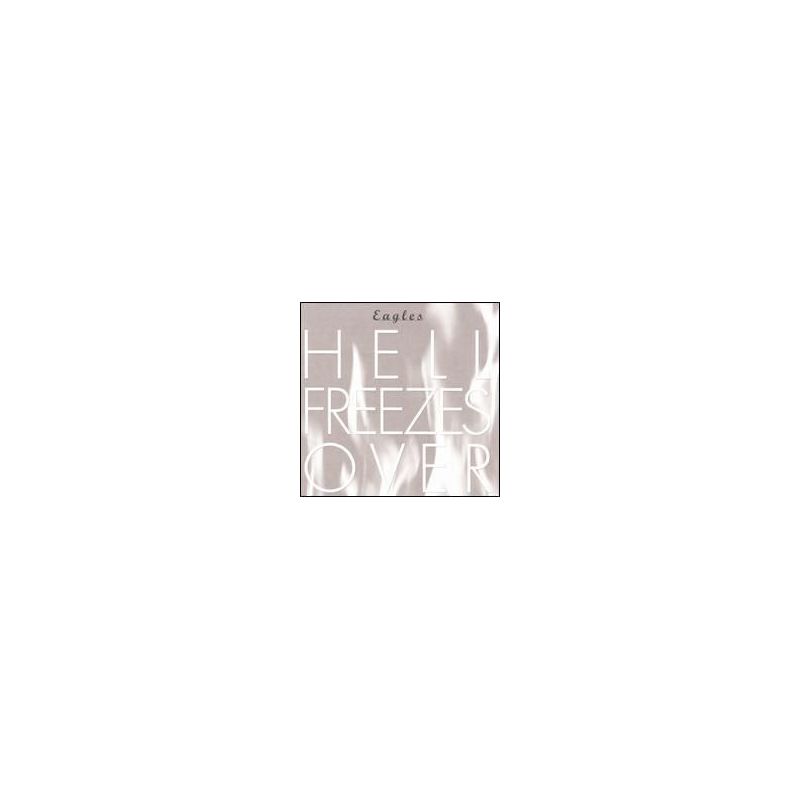 Eagles - Hell Freezes Over (CD)