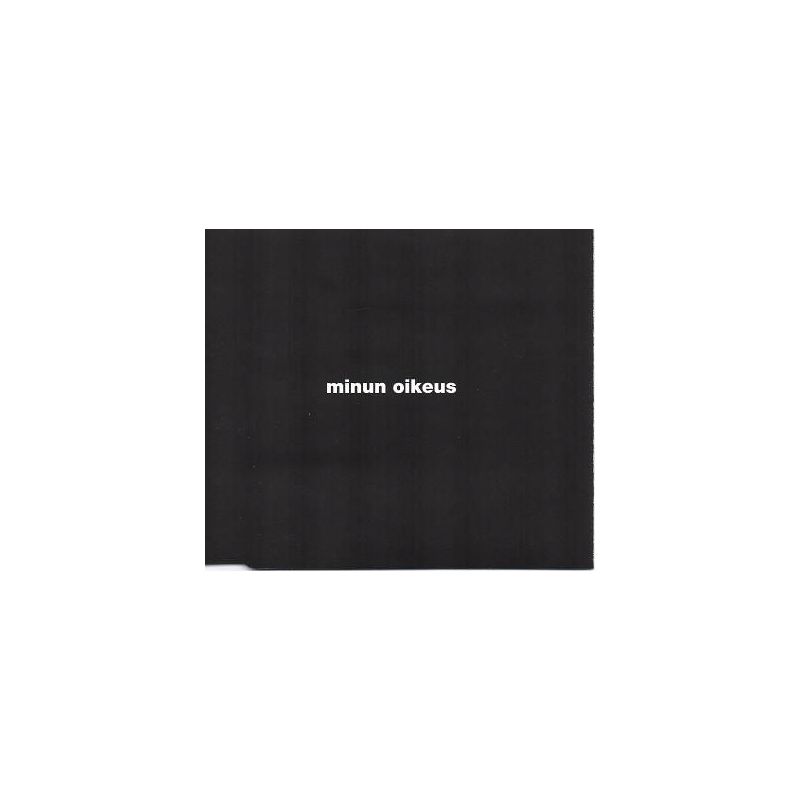 Timo Rautiainen & Trio Niskalaukaus - Minun Oikeus (CD, Single)