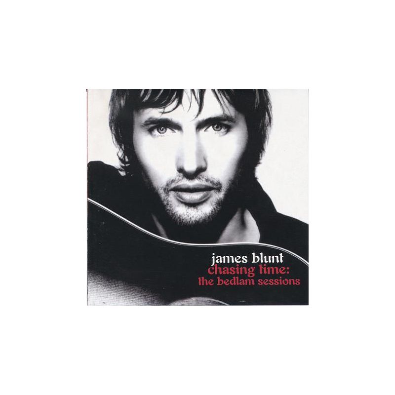 James Blunt - Chasing Time: The Bedlam Sessions (CD+DVD)