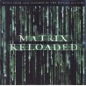 The Matrix Reloaded (Music From And Inspired By The Motion Picture) (CD)