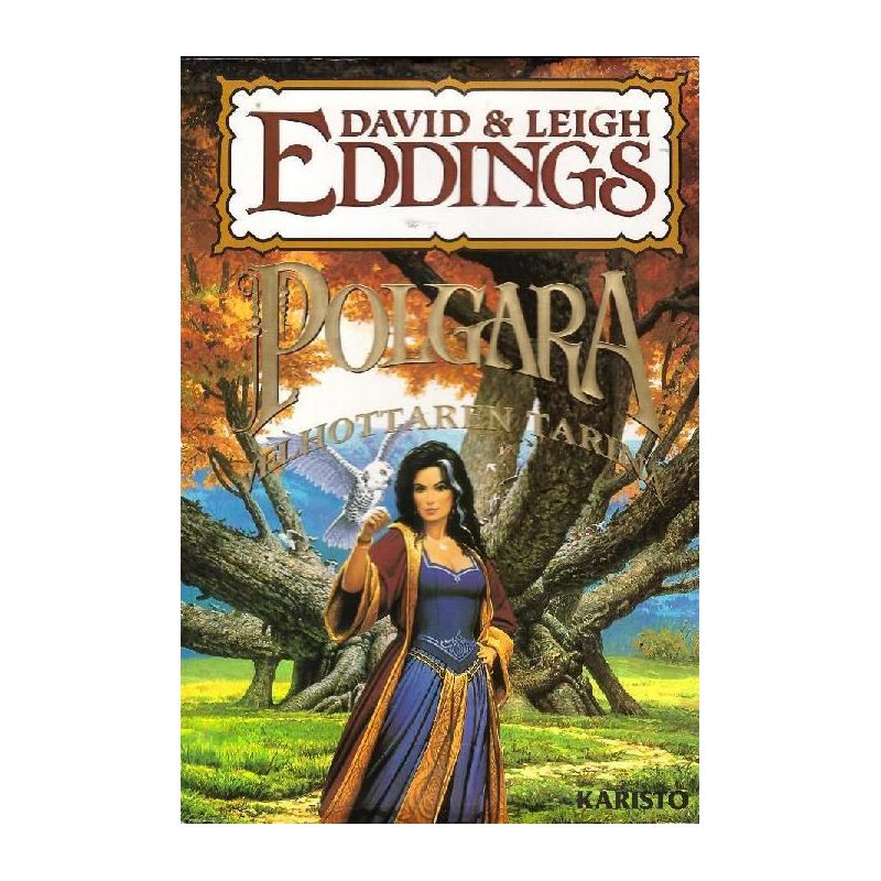 David & Leigh Eddings - Polgara velhottaren tarina (Kirja)