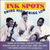 The Ink Spots - Swing High Swing Low (CD)