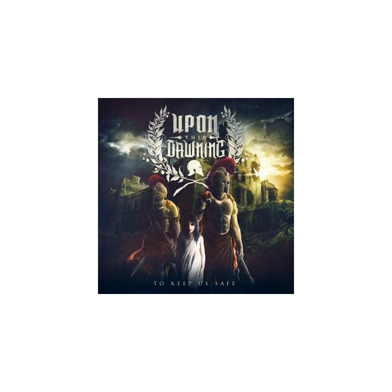 Upon This Dawning - To Keep Us Safe (CD)