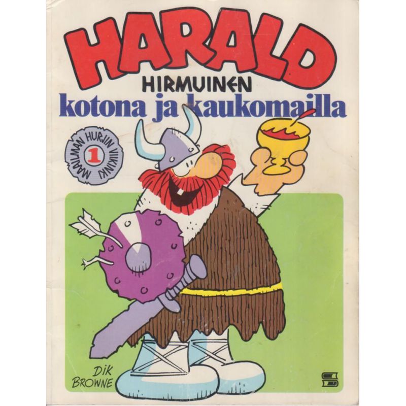 Harald Hirmuinen Kotona ja Kaukomailla (Sarjakuva)