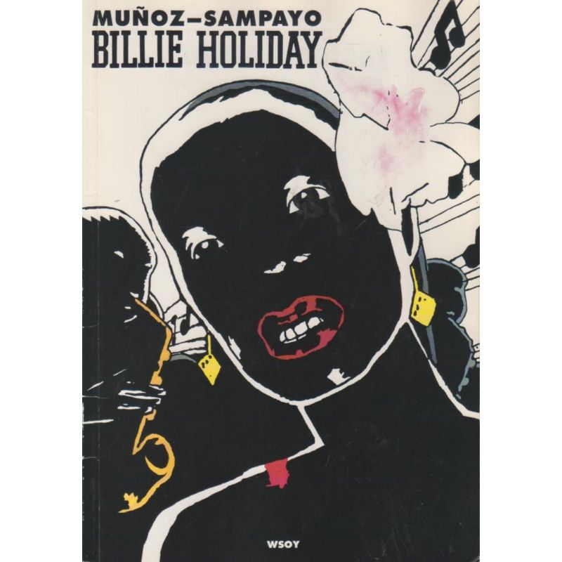 Munoz-Sampayo Billie Holiday (Sarjakuva)