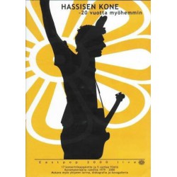 Hassisen kone - 20 vuotta...