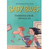 Baby Blues - unettomat päivät, valvotut yöt (Sarjakuva)