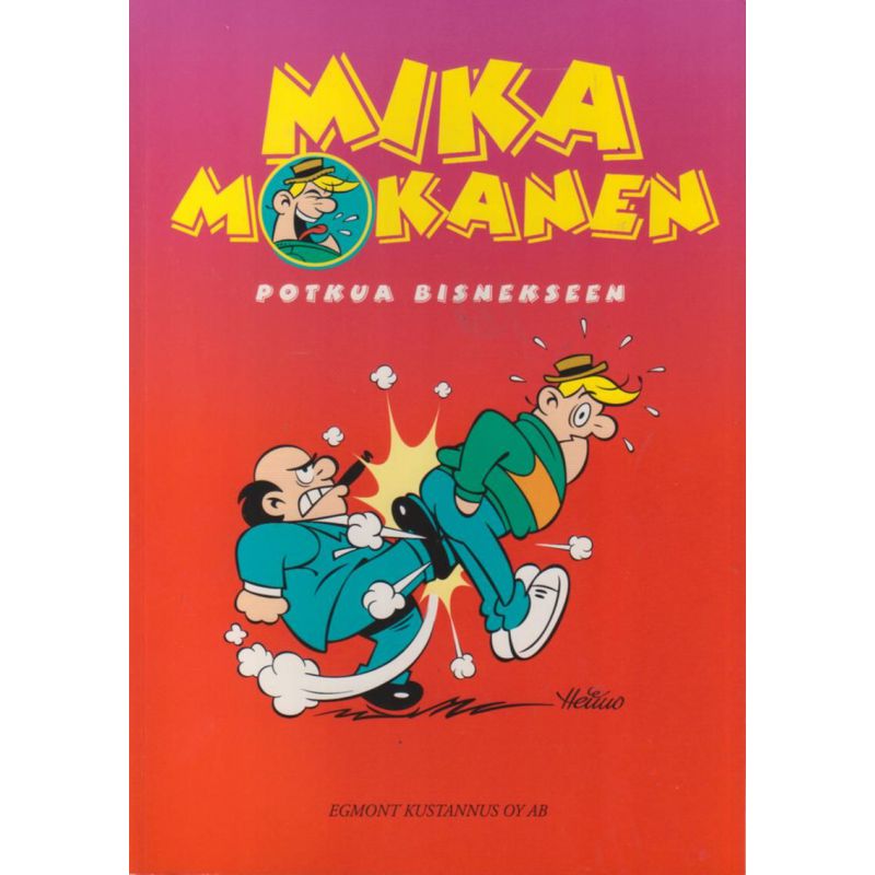 Mika Mokanen - Potkua Bisnekseen (Sarjakuva)