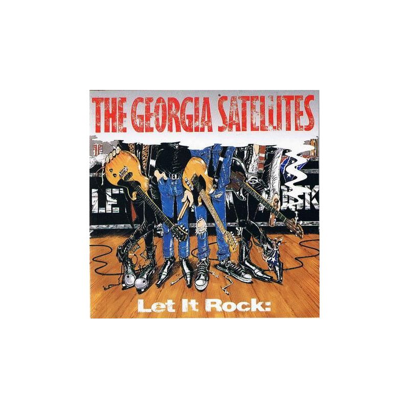The Georgia Satellites - Let It Rock: Best Of The Georgia Satellites (CD)