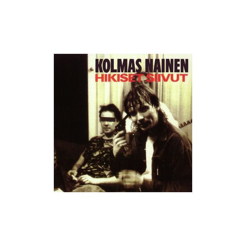 Kolmas Nainen - Hikiset Siivut (CD)